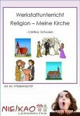 Werkstattsunterricht Religion - Meine Kirche (eBook, PDF)