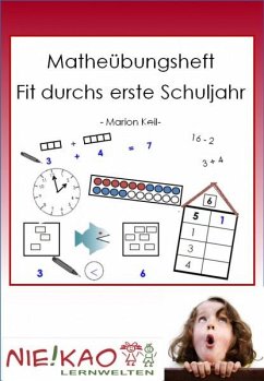 Matheübungsheft - Fit durchs erste Schuljahr (eBook, PDF) - Keil, Marion
