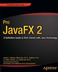 Pro JavaFX 2 (eBook, PDF) - Weaver, James; Gao, Weiqi; Chin, Stephen; Iverson, Dean; Vos, Johan