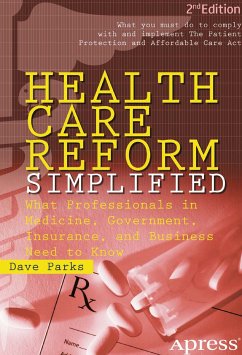 Health Care Reform Simplified (eBook, PDF) - Parks, David