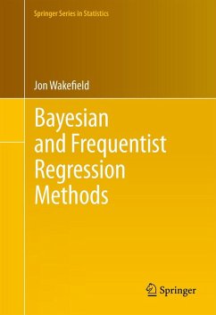 Bayesian and Frequentist Regression Methods (eBook, PDF) - Wakefield, Jon