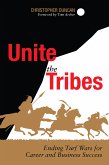 Unite the Tribes (eBook, PDF)