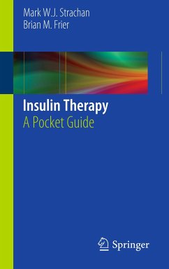 Insulin Therapy (eBook, PDF) - Strachan, Mark W. J.; Frier, Brian M.