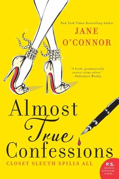 Almost True Confessions (eBook, ePUB) - O'Connor, Jane