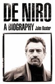 De Niro: A Biography (eBook, ePUB)