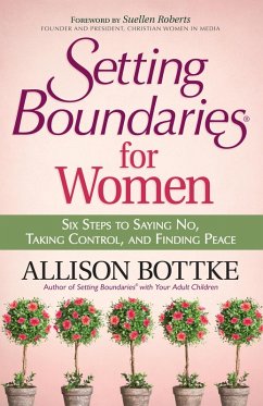 Setting Boundaries for Women (eBook, ePUB) - Allison Bottke