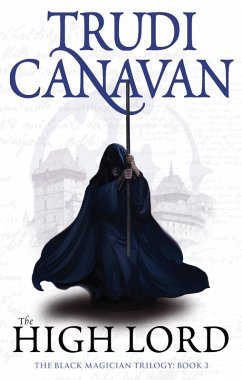 The High Lord (eBook, ePUB) - Canavan, Trudi