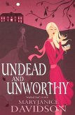 Undead And Unworthy (eBook, ePUB)