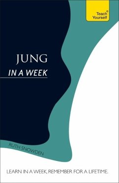 Jung In A Week: Teach Yourself (eBook, ePUB) - Snowden, Ruth
