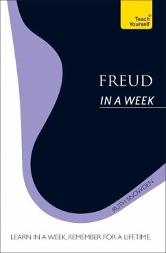 Freud In A Week: Teach Yourself (eBook, ePUB) - Snowden, Ruth