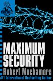 Maximum Security (eBook, ePUB)