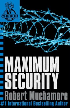 Maximum Security (eBook, ePUB) - Muchamore, Robert