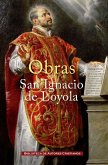 Obras de San Ignacio de Loyola Obras de San Ignacio de Loyola