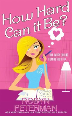 How Hard Can It Be? (eBook, ePUB) - Peterman, Robyn