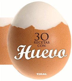 30 Recetas Con Huevo - Susaeta Publishing Inc
