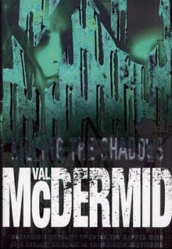 Killing the Shadows - McDermid, Val