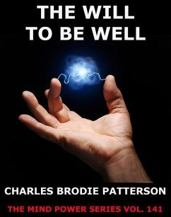 Cover The Will To Be Well (eBook, ePUB)