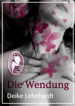 Die Wendung (eBook, PDF) - Lehnhardt, Deike