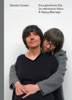 Eine glückliche Ehe - A Happy Marriage - Un matrimonio felice - Comani, Daniela