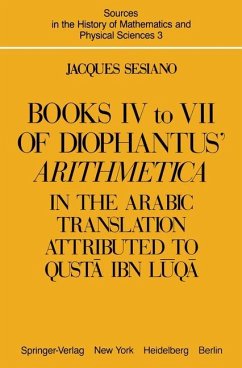 Books IV to VII of Diophantus¿ Arithmetica - Sesiano, Jacques