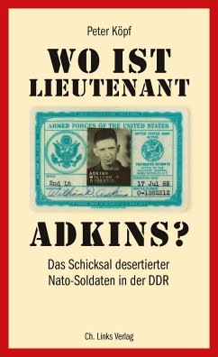 Wo ist Lieutenant Adkins? (eBook, ePUB) - Köpf, Peter