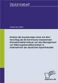 Analyse der Auswirkungen einer auf dem Vorschlag der EU-Kommission basierenden Finanztransaktionssteuer auf das Management von Währungstransaktionsrisiken in Unternehmen der deutschen Exportindustrie (eBook, PDF)