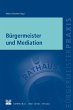 Bürgermeister und Mediation (eBook,... - Bild 1