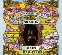 Give The People What They Want - Jones,Sharon & The Dap Kings