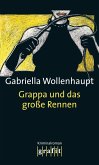 Grappa und das große Rennen / Maria Grappa Bd.11 (eBook, ePUB)