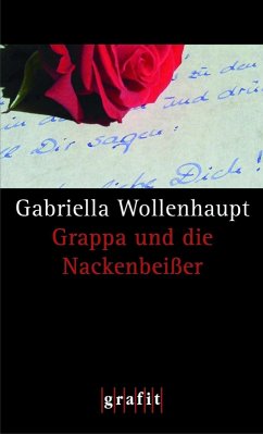 Grappa und die Nackenbeißer / Maria Grappa Bd.17 (eBook, ePUB) - Wollenhaupt, Gabriella