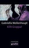 Killt Grappa! / Maria Grappa Bd.7 (eBook, ePUB)