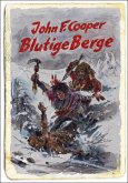 Blutige Berge (Western) (eBook, ePUB)