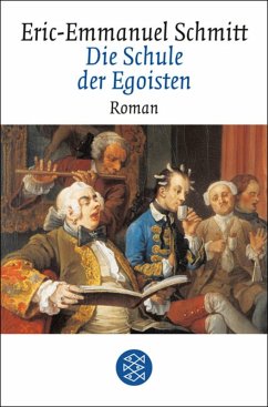 Die Schule der Egoisten (eBook, ePUB) - Schmitt, Eric-Emmanuel