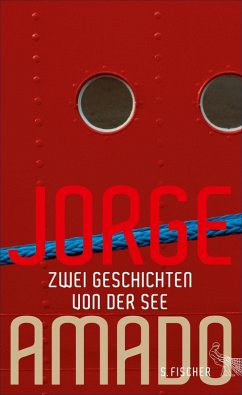 Zwei Geschichten von der See (eBook, ePUB) - Amado, Jorge