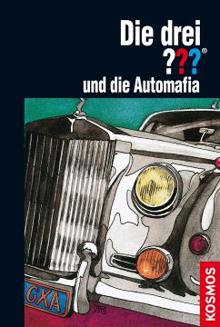 Die drei ??? und die Automafia (drei Fragezeichen) (eBook, ePUB) - Arden, William