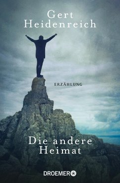 Die andere Heimat (eBook, ePUB) - Heidenreich, Gert