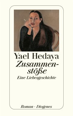 Zusammenstöße (eBook, ePUB) - Hedaya, Yael