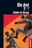 Die drei ??? Gefahr im Verzug (drei Fragezeichen) (eBook, ePUB)