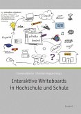 Interaktive Whiteboards in Hochschule und Schule (eBook, PDF)