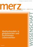 Medienhandeln in globalisierten und multilokalen Lebenswelten (eBook, PDF)