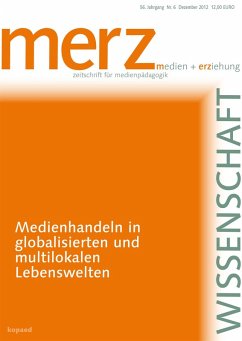 Medienhandeln in globalisierten und multilokalen Lebenswelten (eBook, PDF) Cover Medienhandeln in globalisierten und multilokalen Lebenswelten (eBook, PDF)
