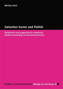 Zwischen Kunst und Politik (eBook, PDF) - Heck, Bettina
