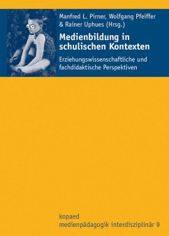 Medienbildung in schulischen Kontexten (eBook, PDF)