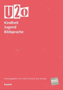 U20 - Kindheit Jugend Bildsprache (eBook, PDF)