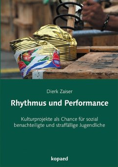 Rhythmus und Performance (eBook, PDF) - Zaiser, Dierk