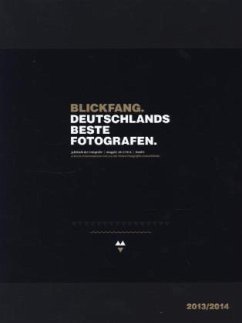 BLICKFANG - Deutschlands beste Fotografen 2013/2014