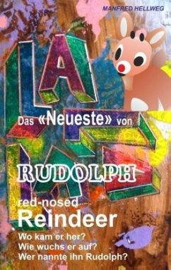 Das Neueste von Rudolph - Hellweg, Manfred