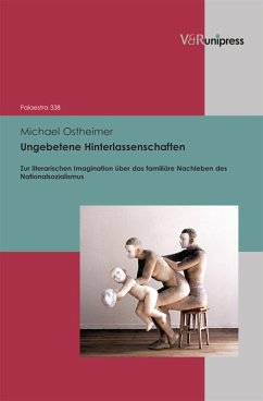 Ungebetene Hinterlassenschaften (eBook, PDF) - Ostheimer, Michael