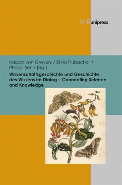 Wissenschaftsgeschichte und Geschichte des Wissens im Dialog - Connecting Science and Knowledge (eBook, PDF)