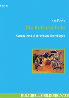 Die Kulturschule (eBook, PDF) - Fuchs, Max